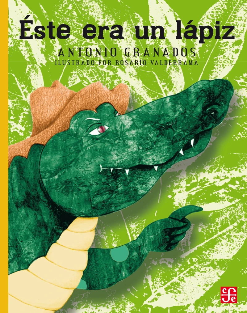 Portada: Éste era un lápiz
