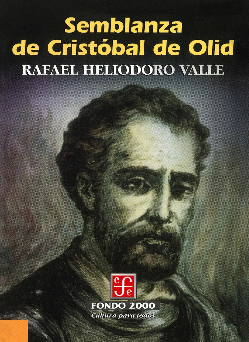Portada: Semblanza de Cristóbal de Olid