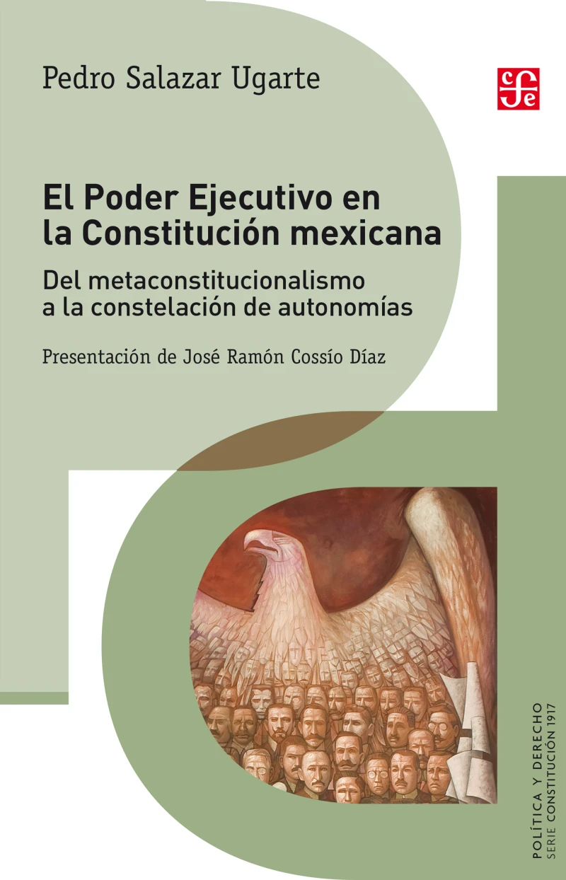 Portada: El Poder Ejecutivo en la Constitución mexicana