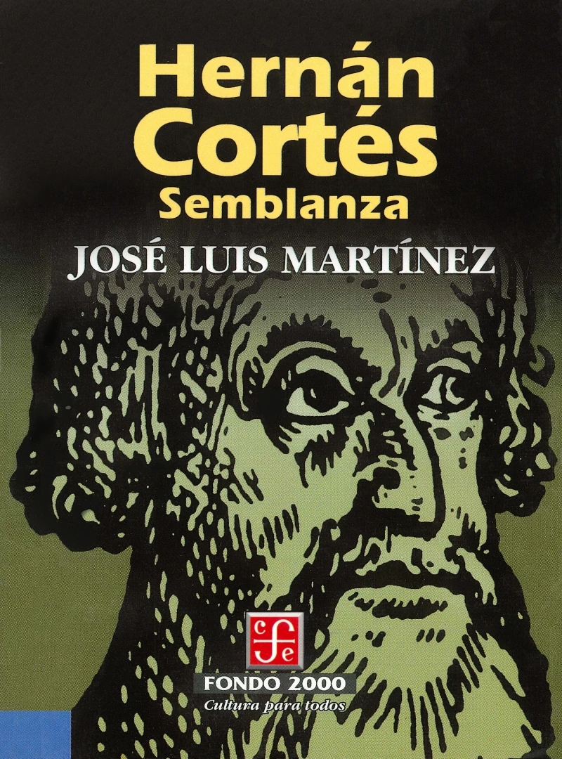 Portada: Hernán Cortés. Semblanza