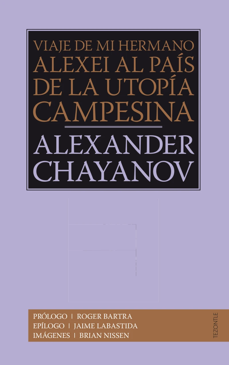 Portada: Viaje de mi hermano Alexis al país de la utopía campesina