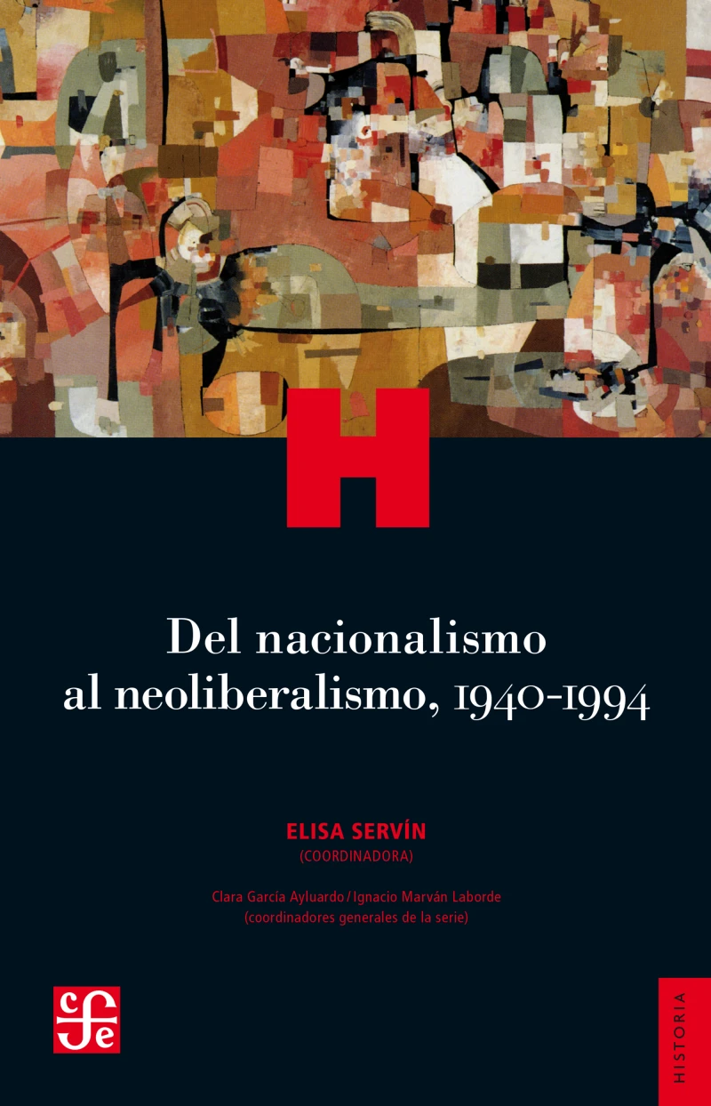 Portada: Del nacionalismo al neoliberalismo, 1940-1994