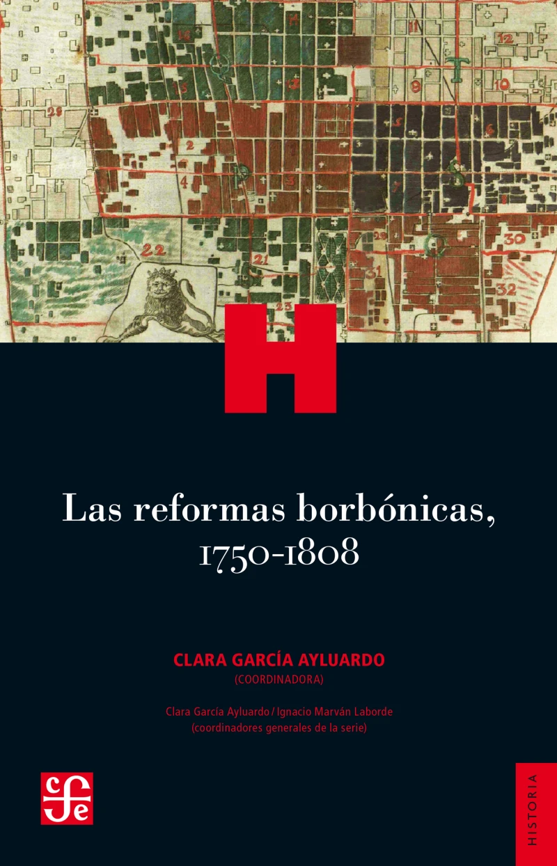 Portada: Las reformas borbónicas, 1750-1808
