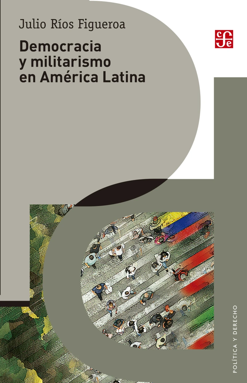 Portada: Democracia y militarismo en América Latina