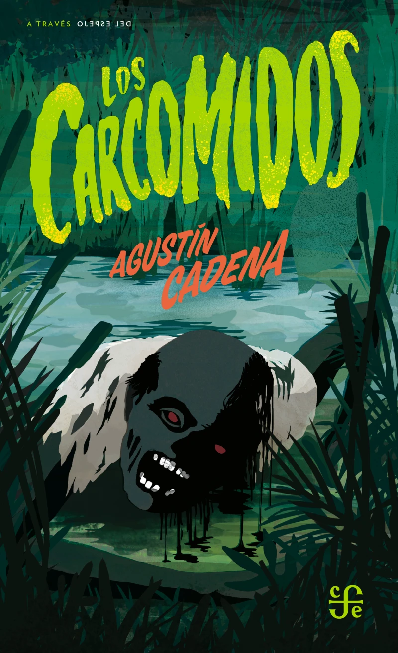 Portada: Los carcomidos