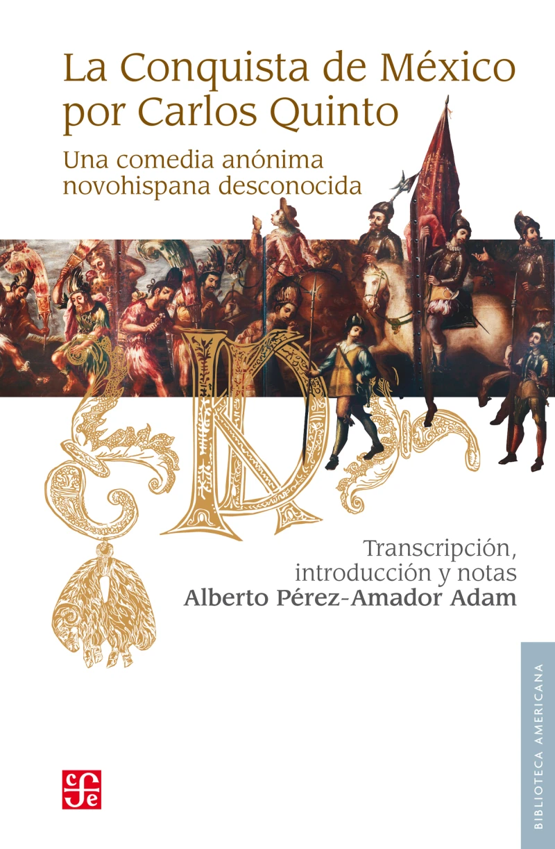 Portada: La conquista de México por Carlos Quinto
