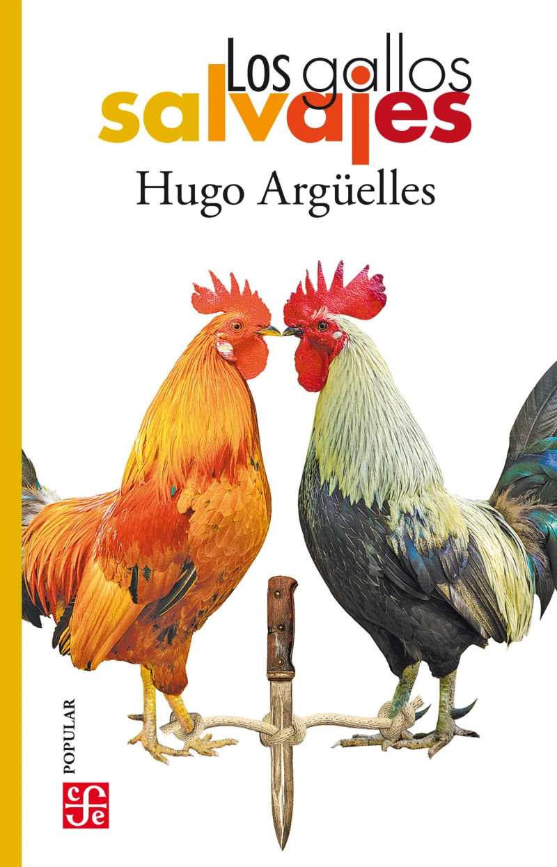 Portada: Los gallos salvajes
