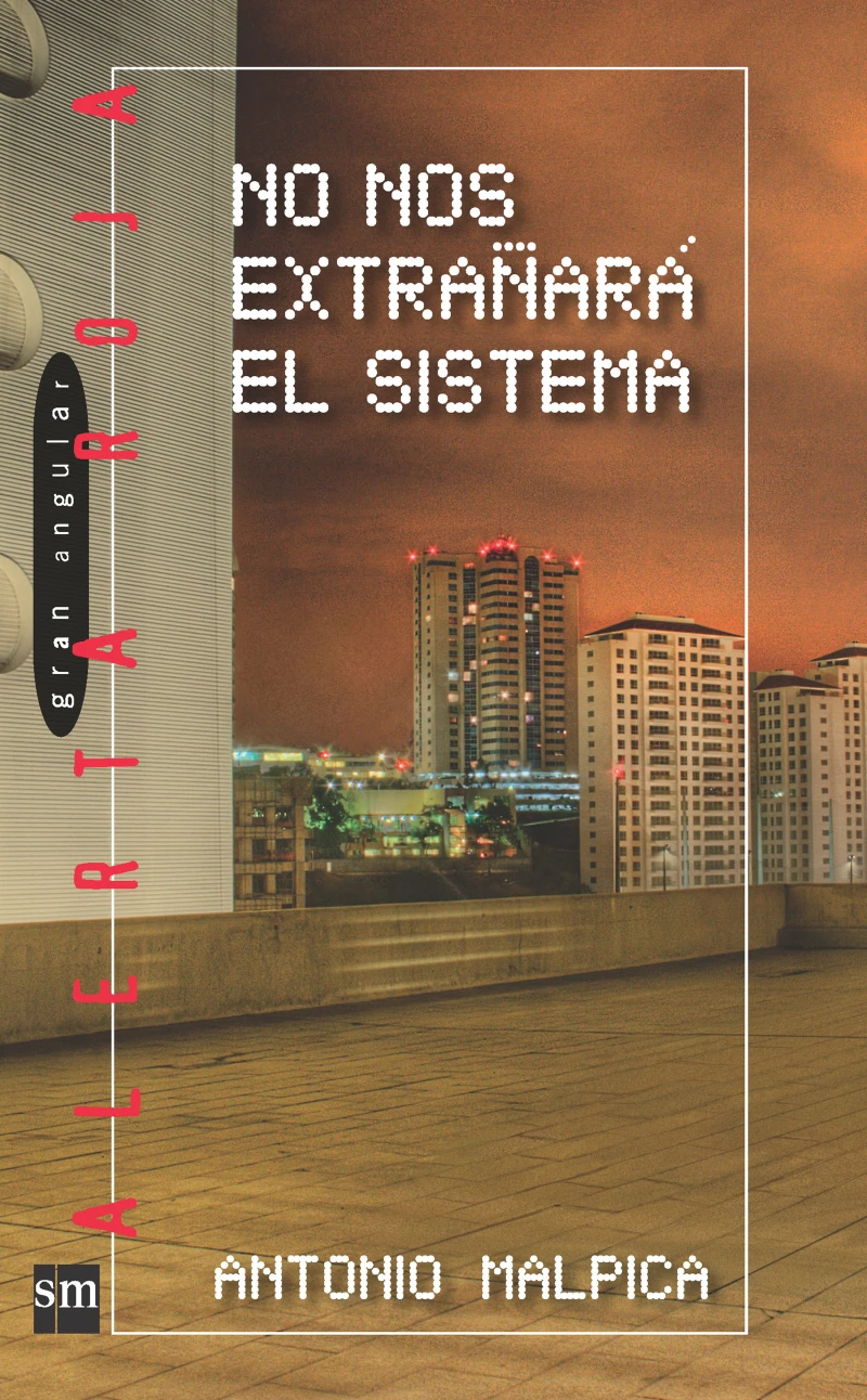 Portada: No nos extrañará el sistema