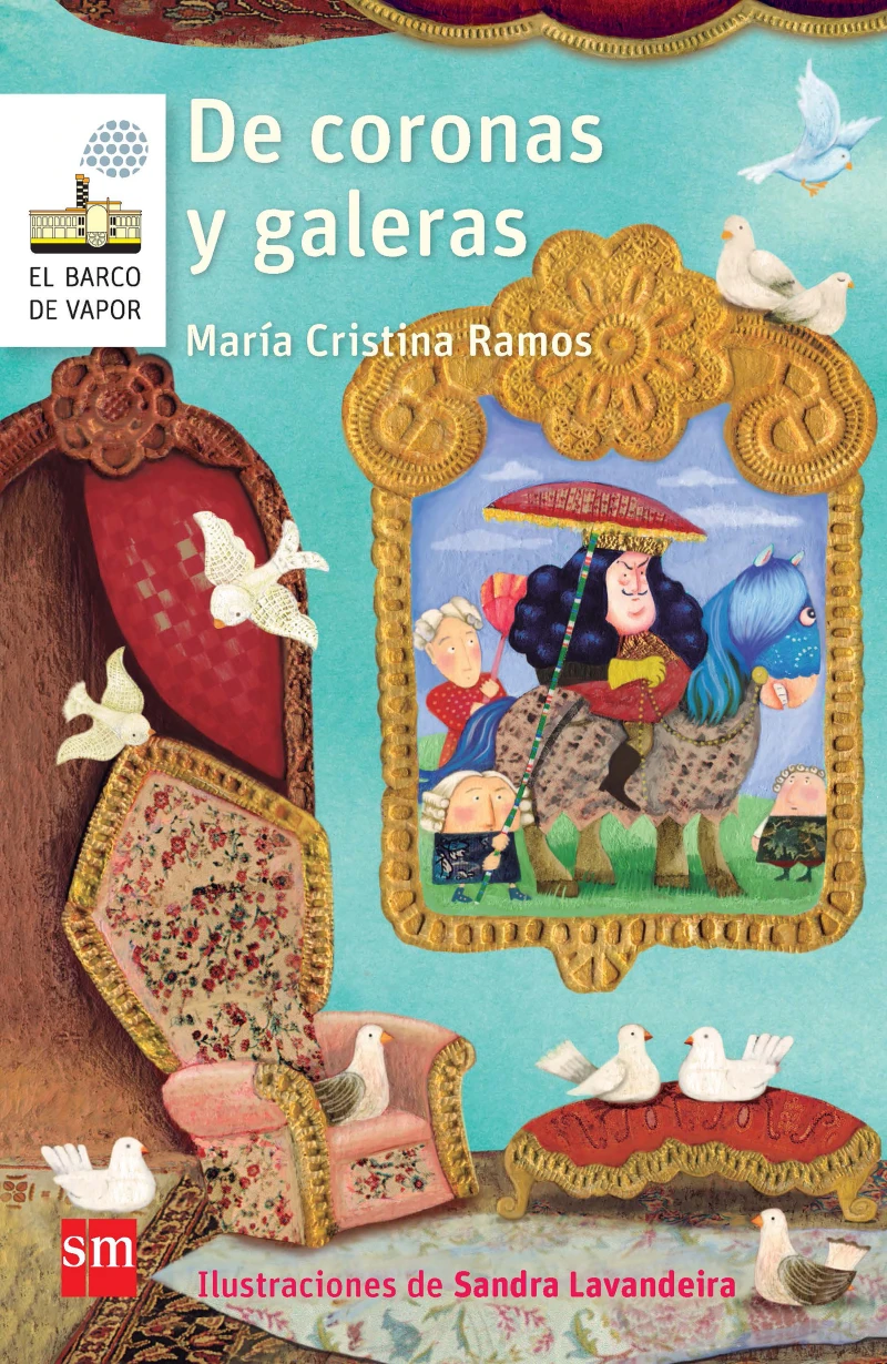 Portada: De coronas y galeras