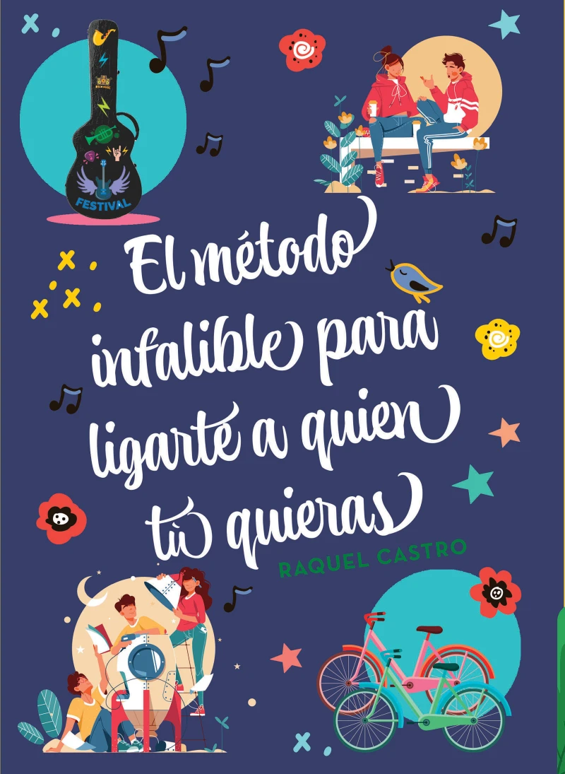 Portada: El método infalible para ligarte a quien tú quieras