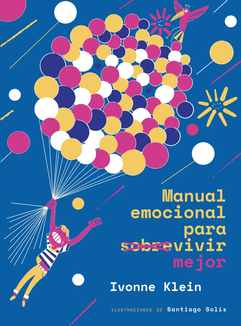 Portada: Manual emocional para sobrevivir mejor