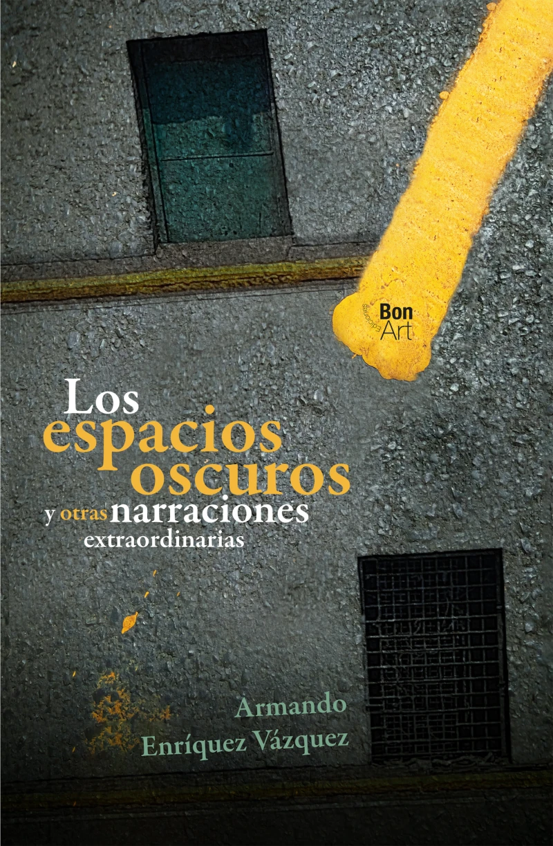 Portada: Los espacios oscuros y otras narraciones extraordinarias