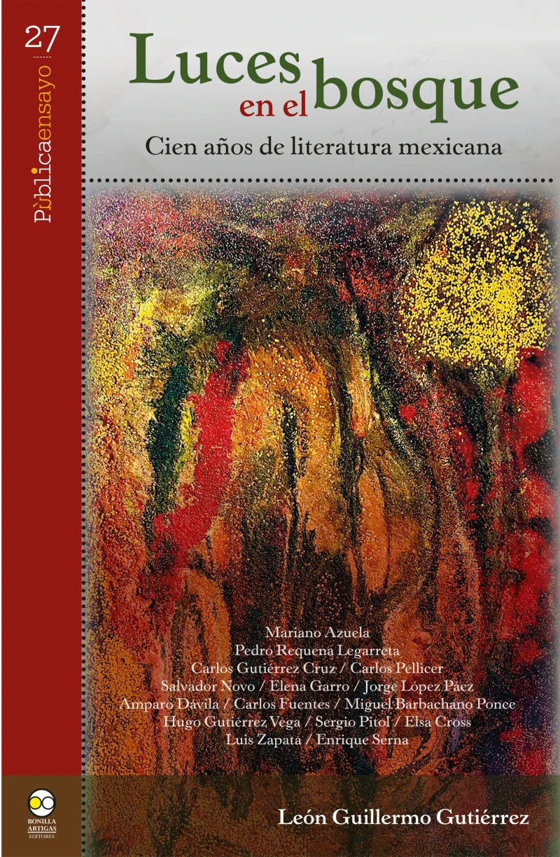 Portada: Luces en el bosque: cien años de literatura mexicana