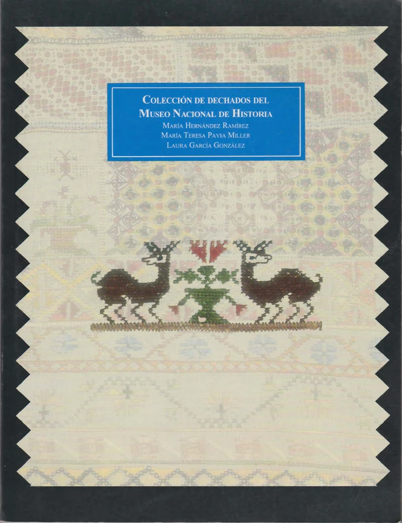 Portada: Colección de Dechados del Museo Nacional de Historia