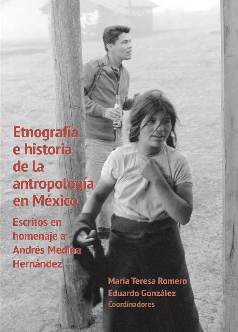 Portada: Etnografía e historia de la antropología en México