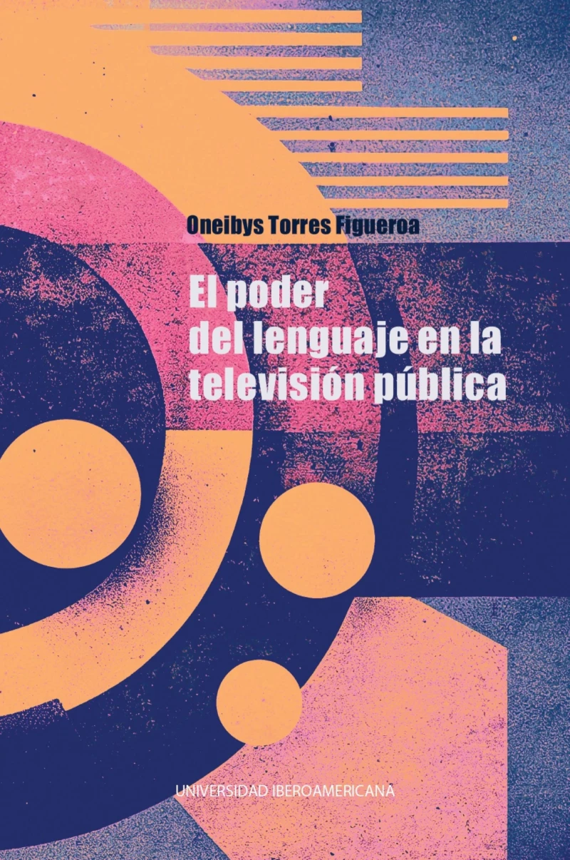 Portada: El poder del lenguaje en la televisión pública