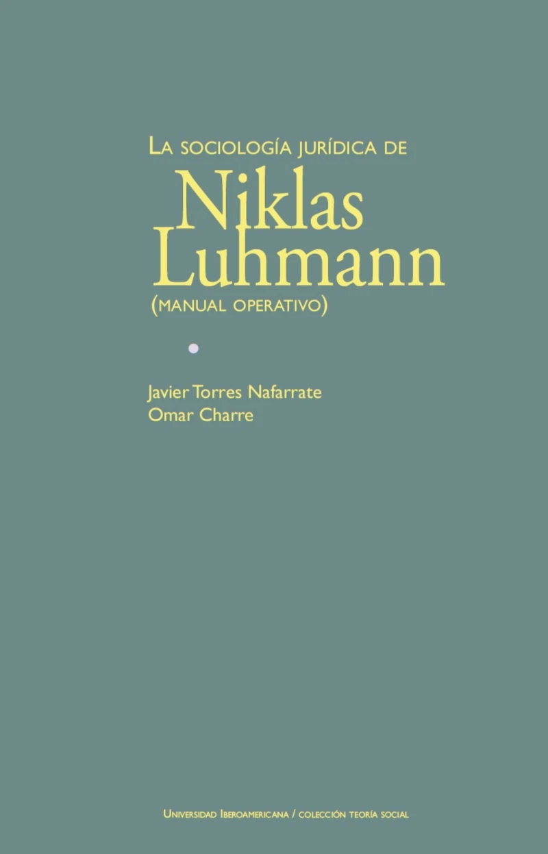 Portada: La sociología jurídica de Niklas Luhmann