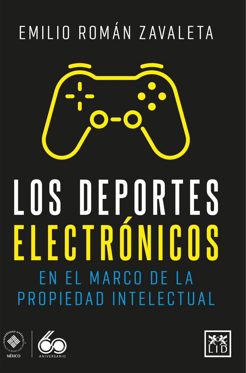 Portada: Los deportes electrónicos en el marco de la propiedad intelectual