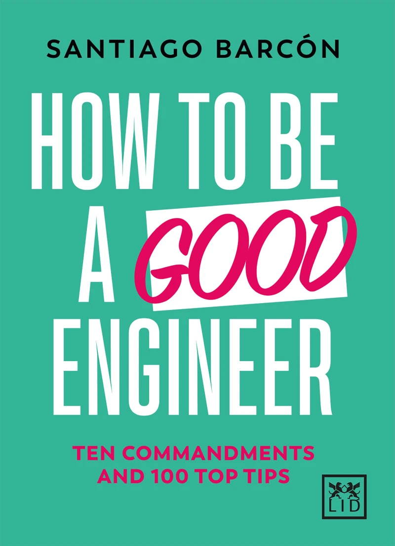 Portada: How to be a good engineer