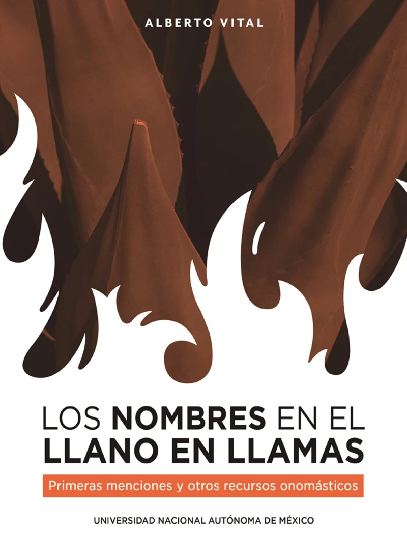 Portada: Los nombres en El Llano en llamas. Primeras menciones y otros recursos onomásticos