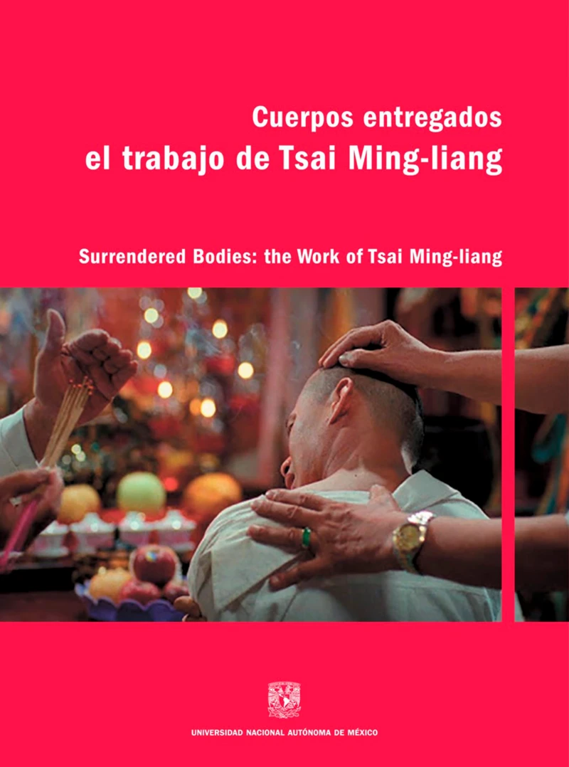 Portada: Cuerpos entregados: El trabajo de Tsai Ming-liang
