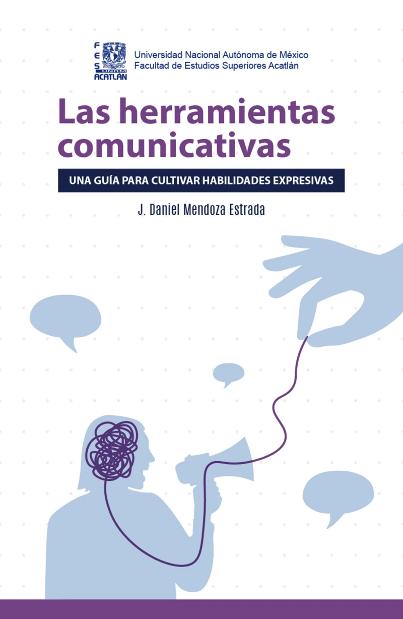 Portada: Las herramientas comunicativas. Una guía para cultivar habilidades expresivas