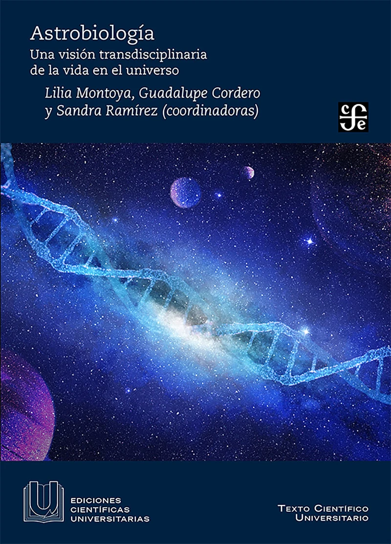 Portada: Astrobiología. Una visión transdisciplinaria de la vida del universo