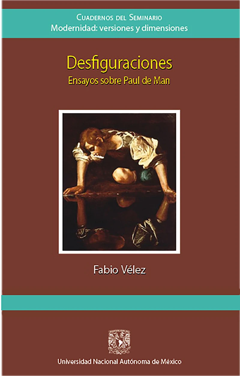 Portada: Desfiguraciones. Ensayos sobre Paul de Man