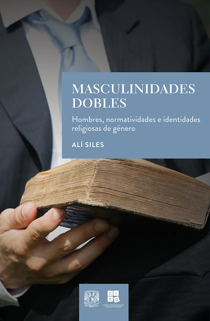 Portada: Masculinidades dobles. Hombres, normatividades e identidades religiosas de género