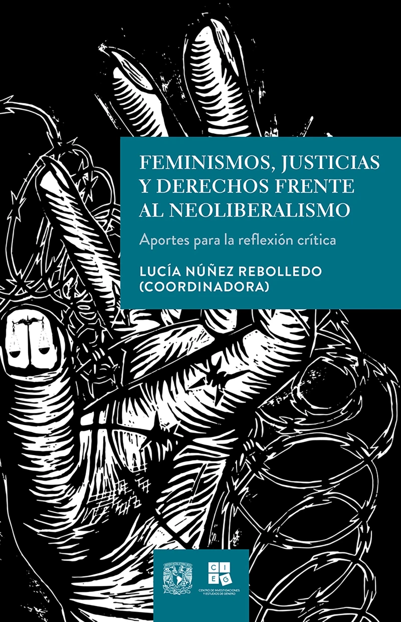Portada: Feminismos, justicias y derechos frente al neoliberalismo. Aportes para la reflexión crítica