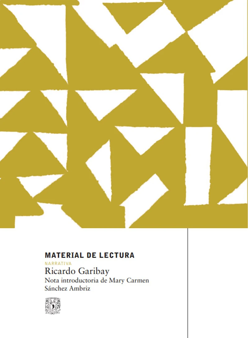 Portada: Ricardo Garibay. Material de lectura núm. 143. Narrativa. Nueva época