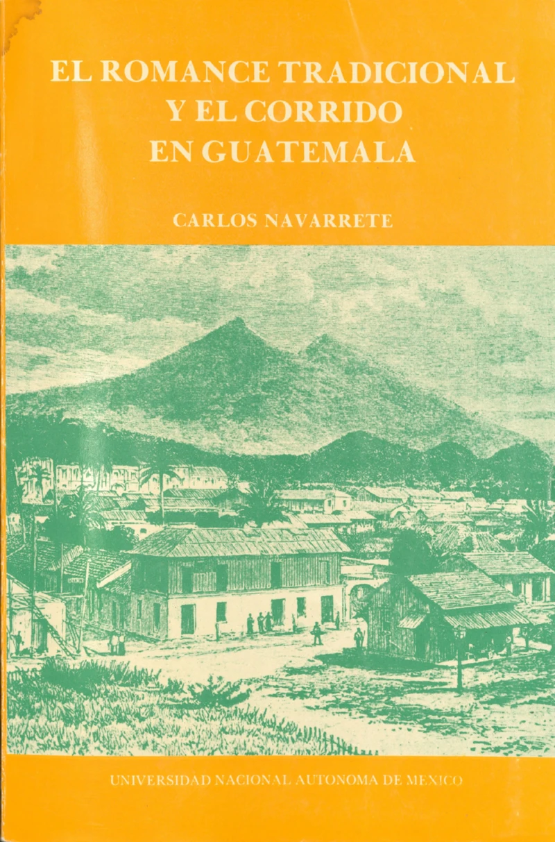 Portada: El romance tradicional y el corrido en Guatemala