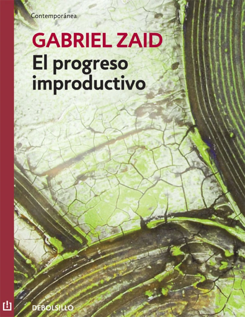 Portada: El progreso improductivo