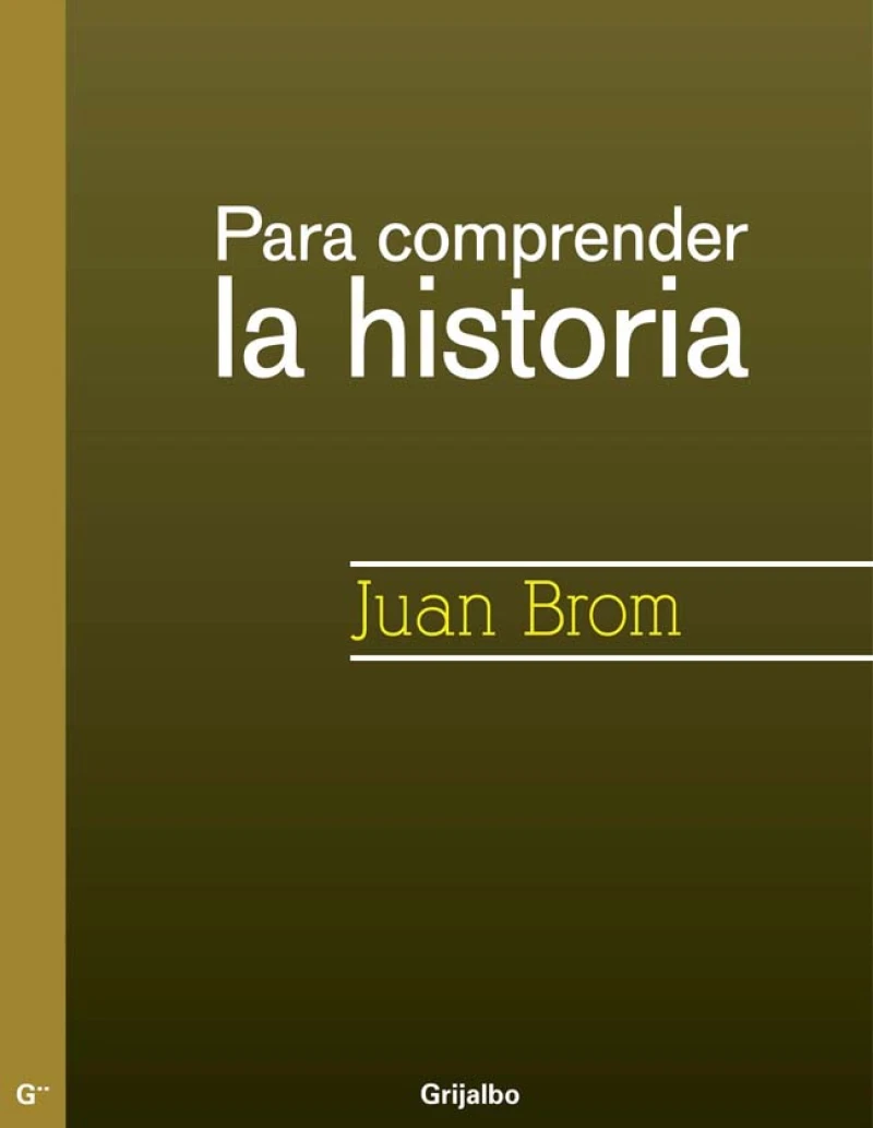 Portada: Para comprender la historia (Segunda edición)