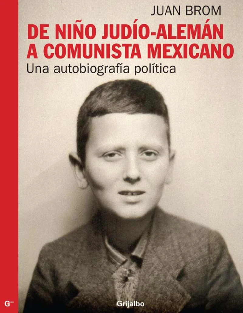 Portada: De niño judío-alemán a comunista mexicano