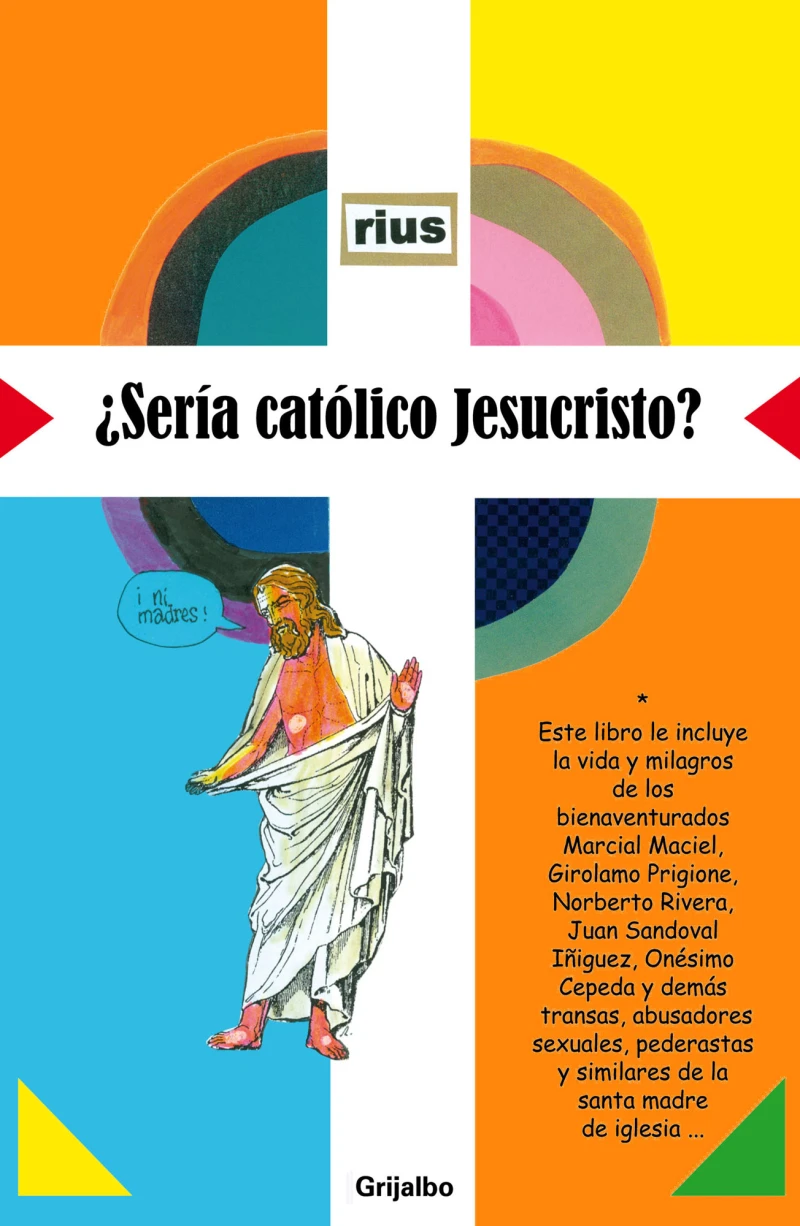 Portada: ¿Sería católico Jesucristo?