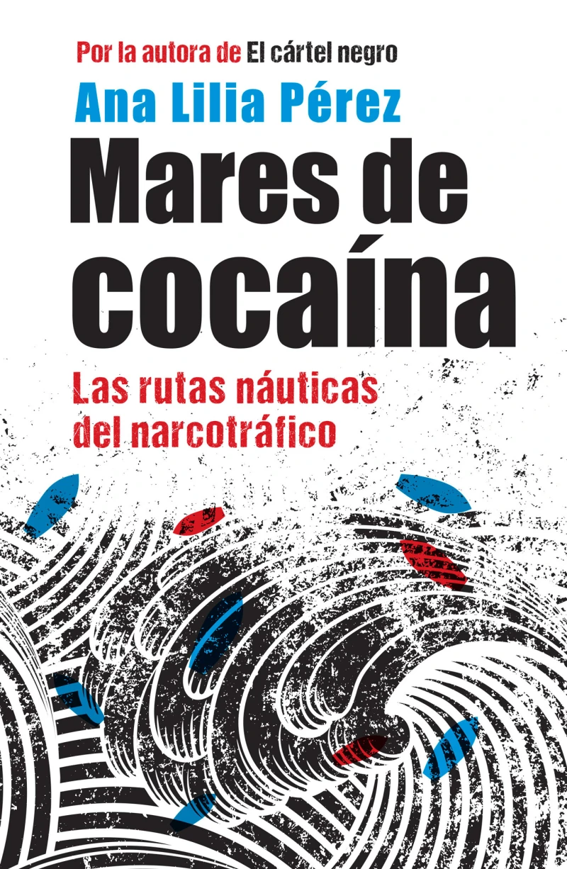 Portada: Mares de cocaína