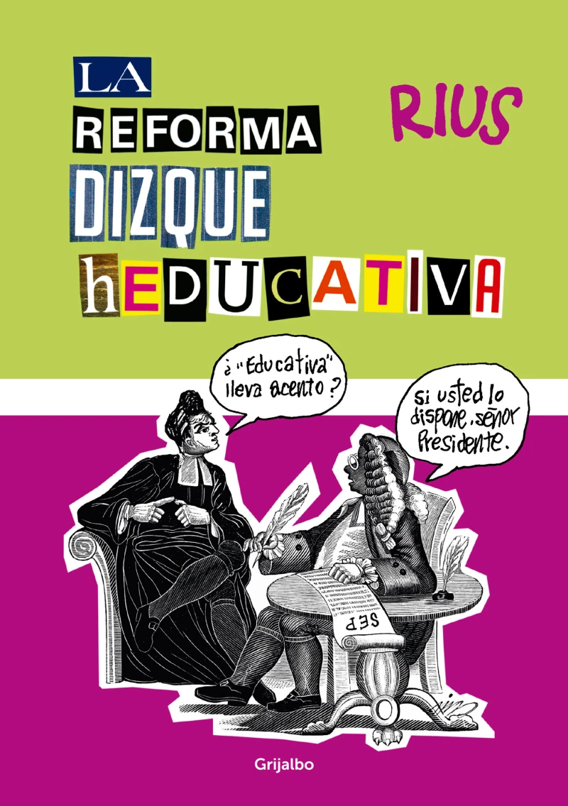 Portada: La reforma dizque heducativa