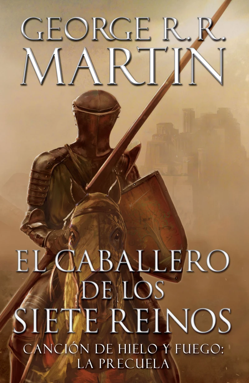 Portada: El caballero de los Siete Reinos (Canción de Hielo y Fuego 0)