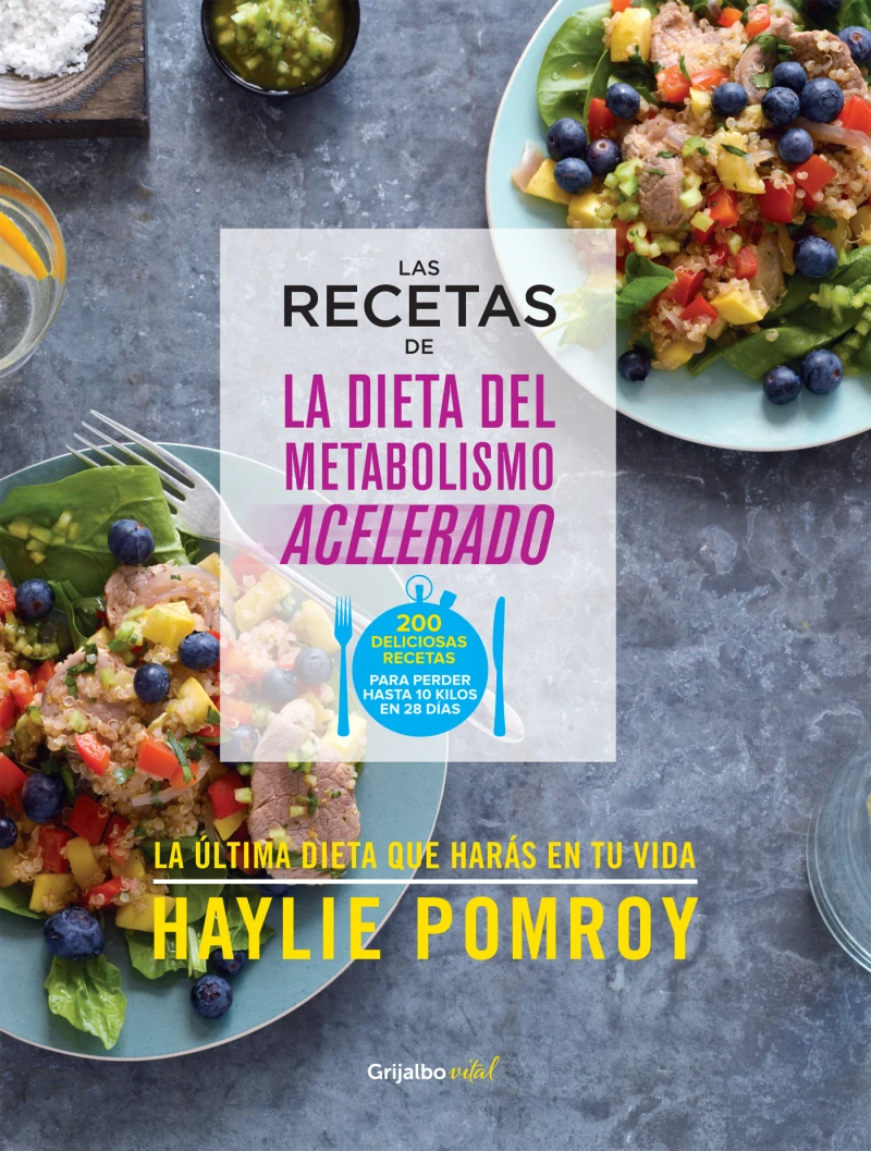 Portada: Las recetas de La dieta del metabolismo acelerado