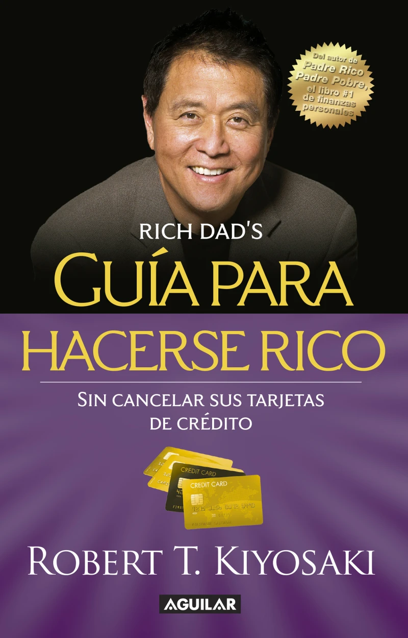 Portada: Guía para hacerse rico sin cancelar sus tarjetas de crédito