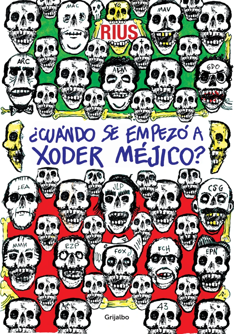 Portada: ¿Cuándo se empezó a xoder Méjico?