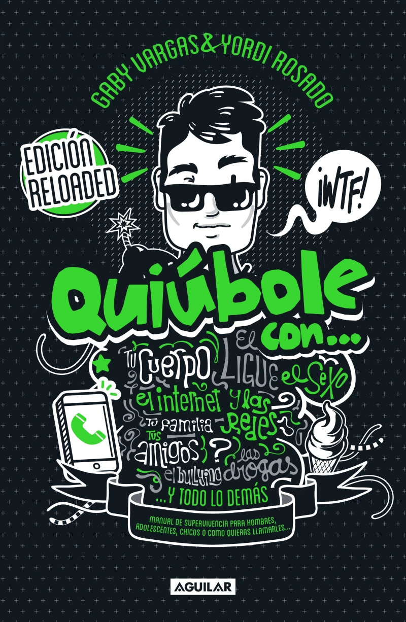 Portada: Quiúbole con... Edición Reloaded (Hombres)