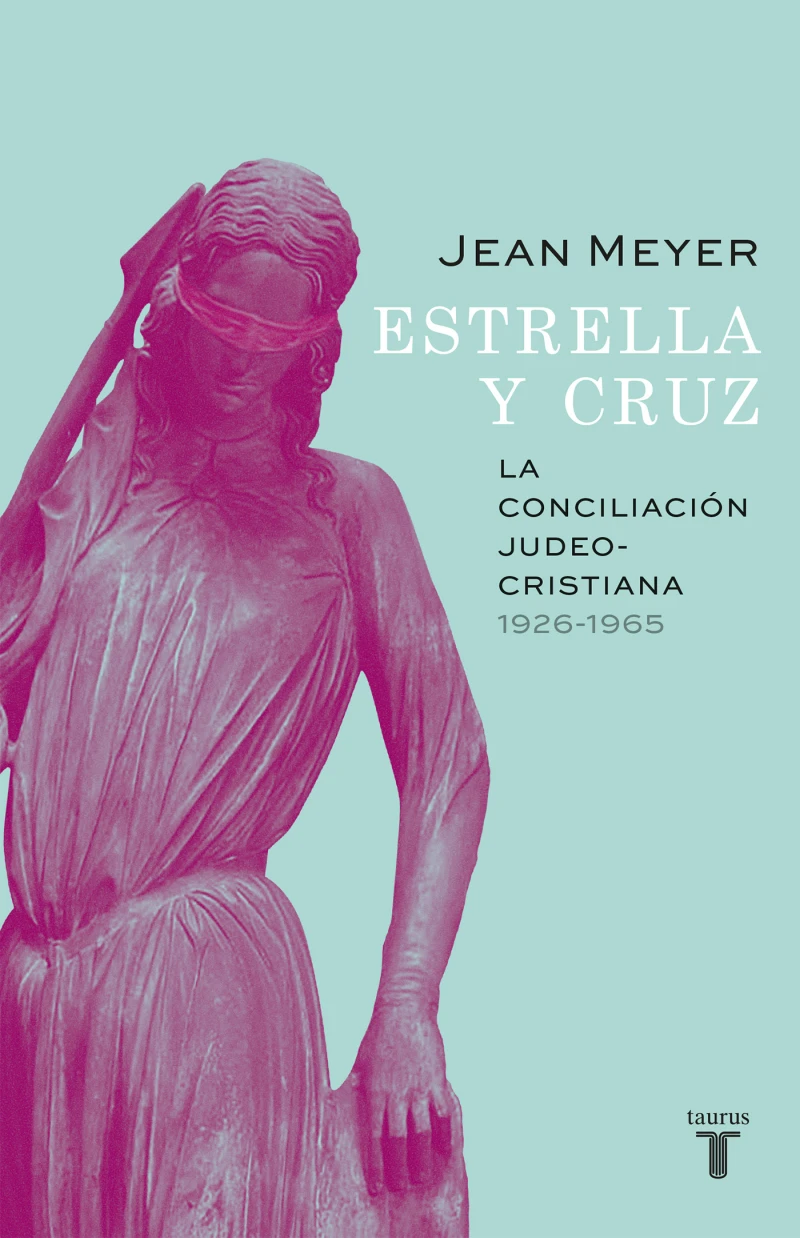Portada: Estrella y Cruz: la conciliación judeo-cristiana, 1926-1965