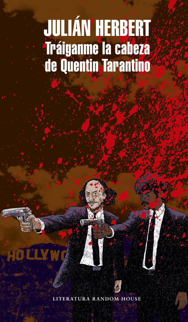 Portada: Tráiganme la cabeza de Quentin Tarantino