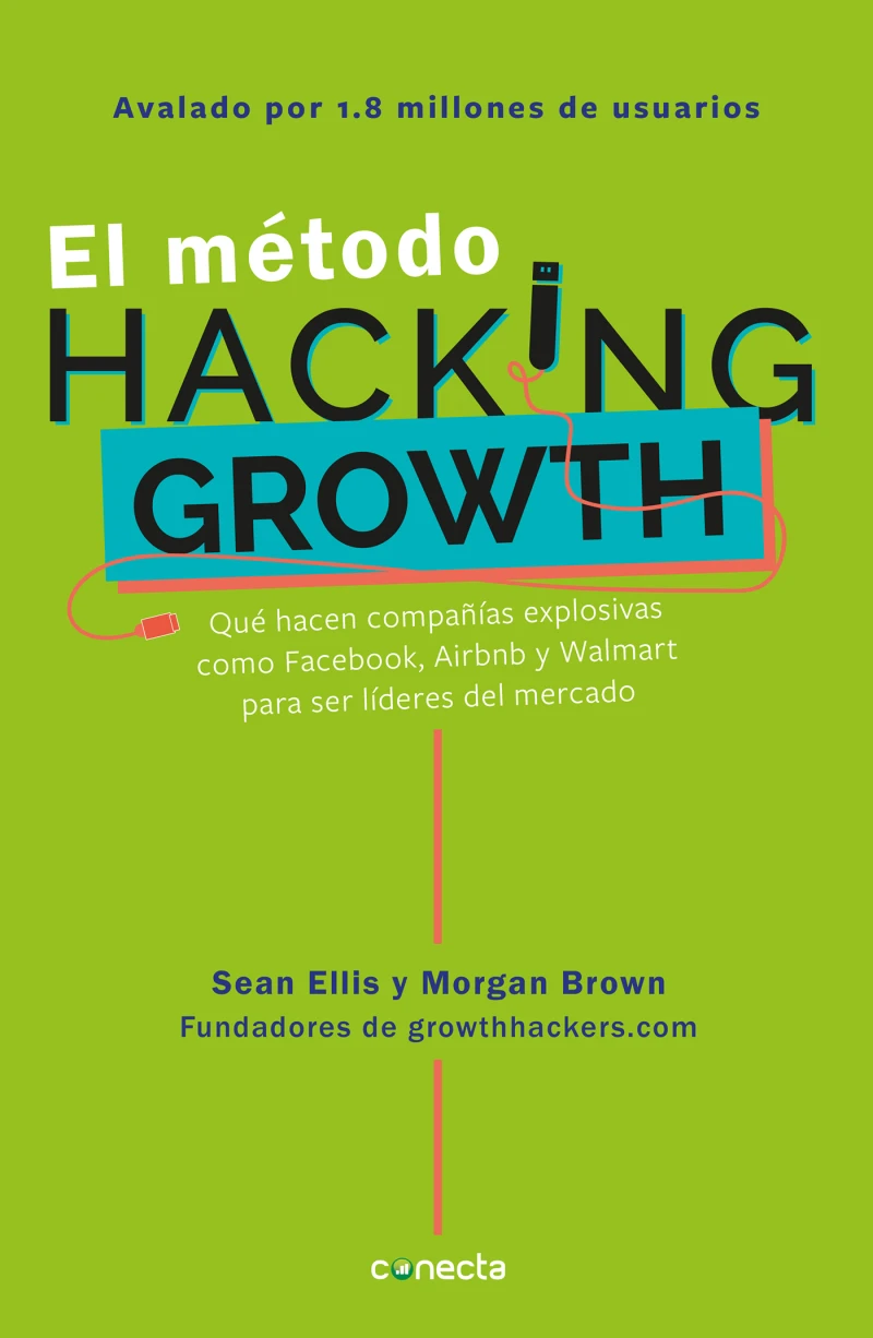 Portada: El método Hacking Growth