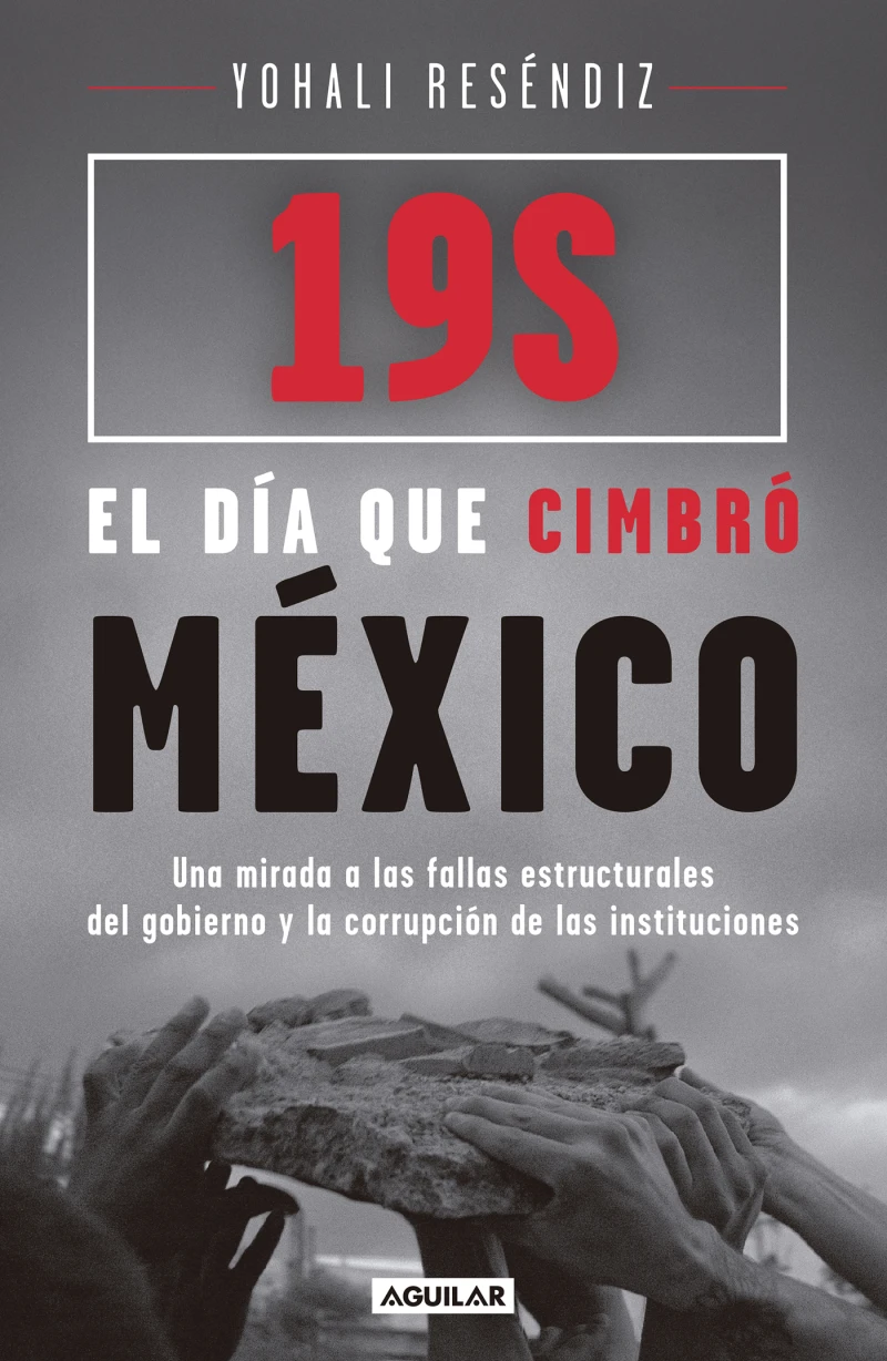Portada: 19S: El día que cimbró México