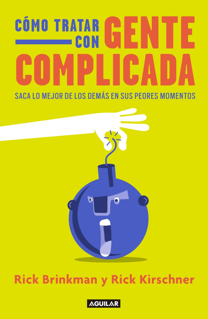 Portada: Cómo tratar con gente complicada