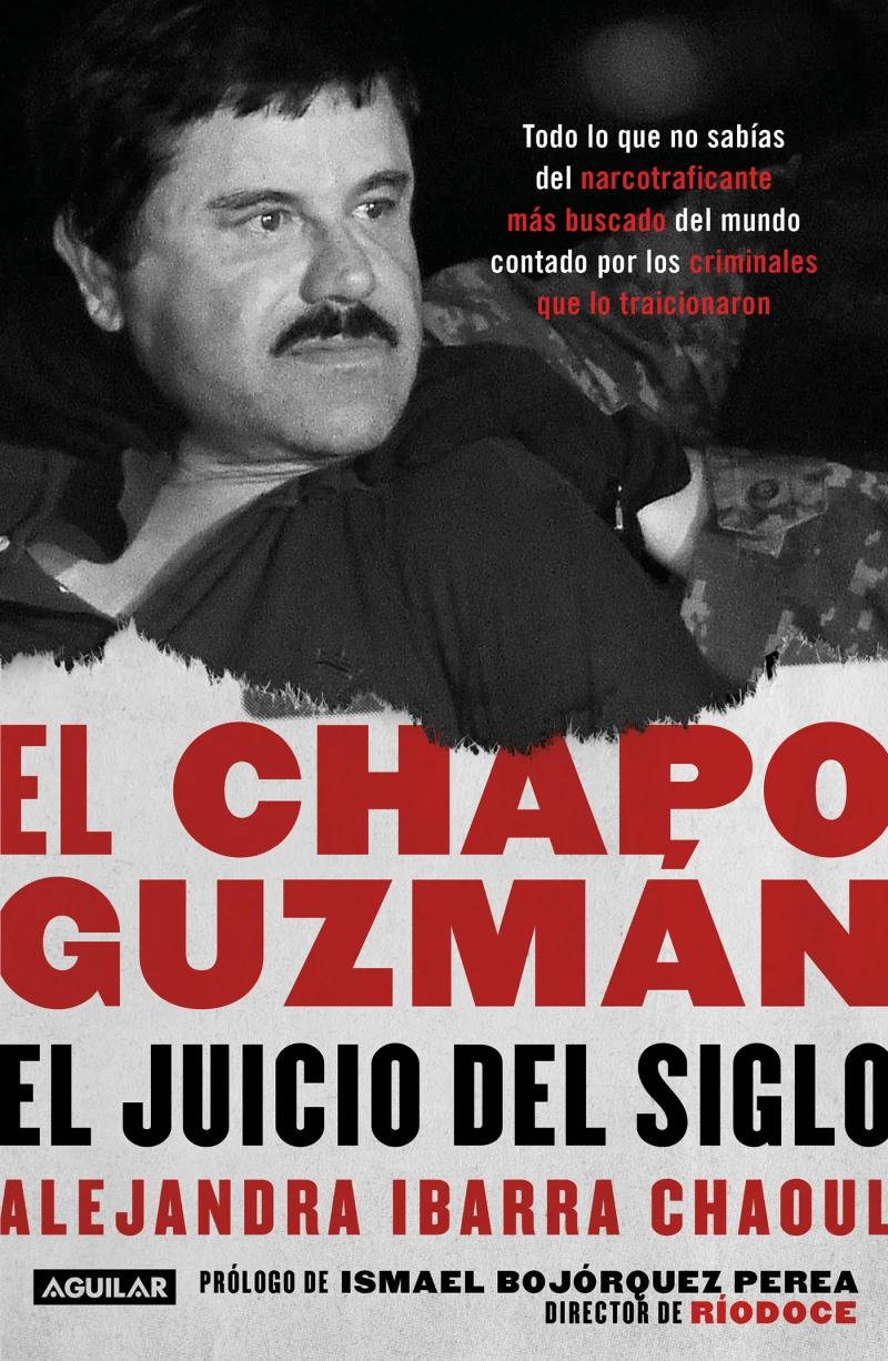 Portada: El Chapo Guzmán: el juicio del siglo
