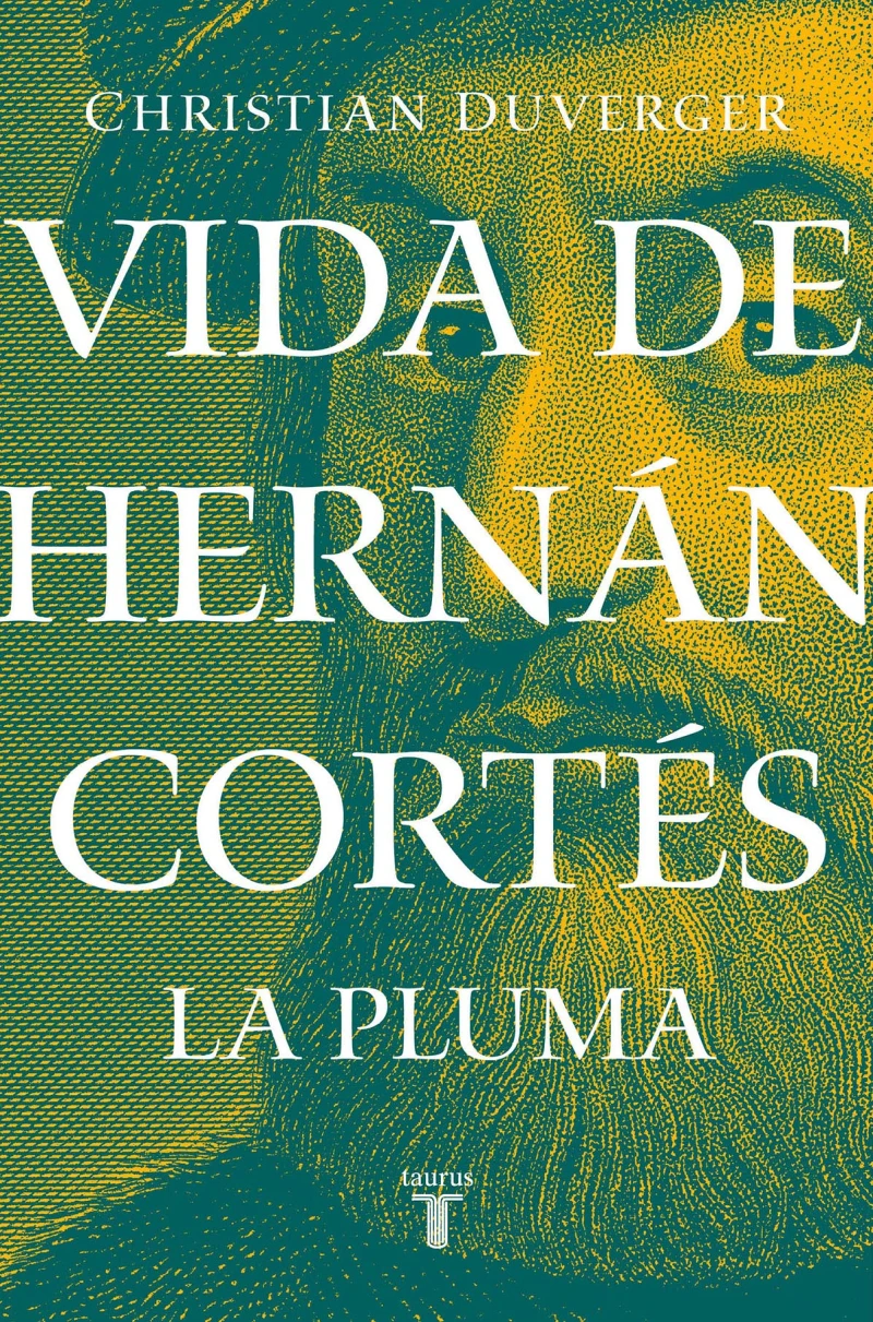 Portada: Vida de Hernán Cortés: La pluma